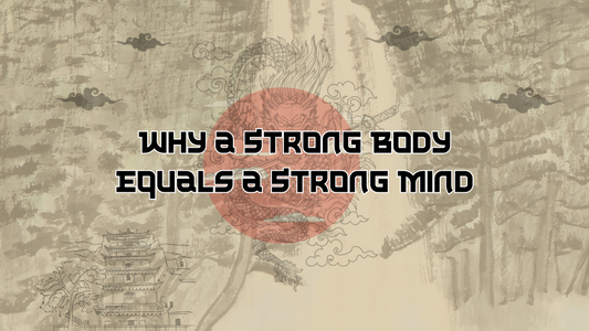 Why a Strong Body Equals a Strong Mind