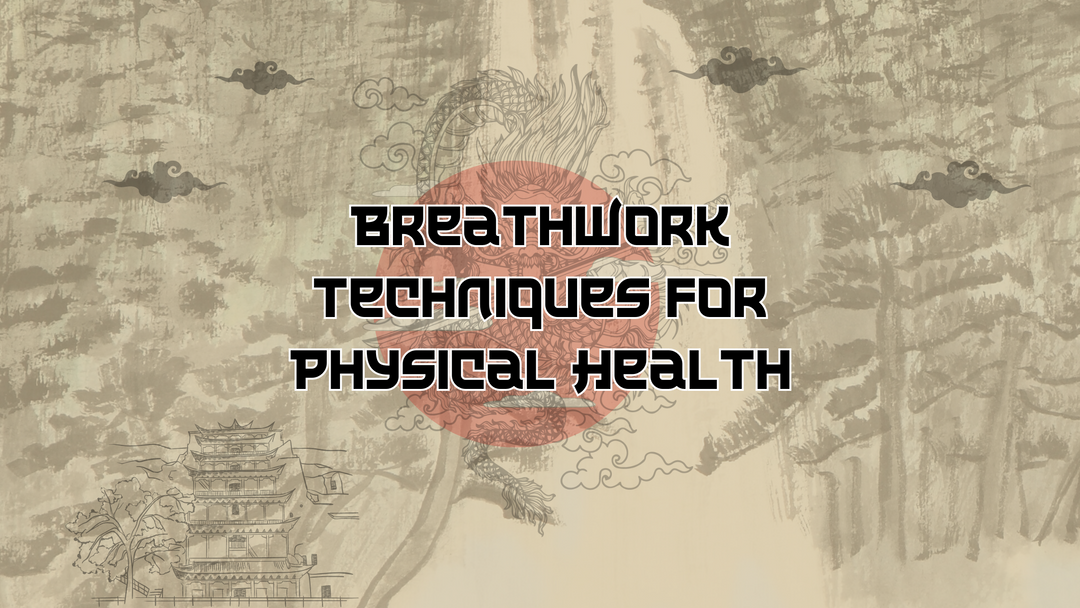 Breathwork Techniques for Physical Health