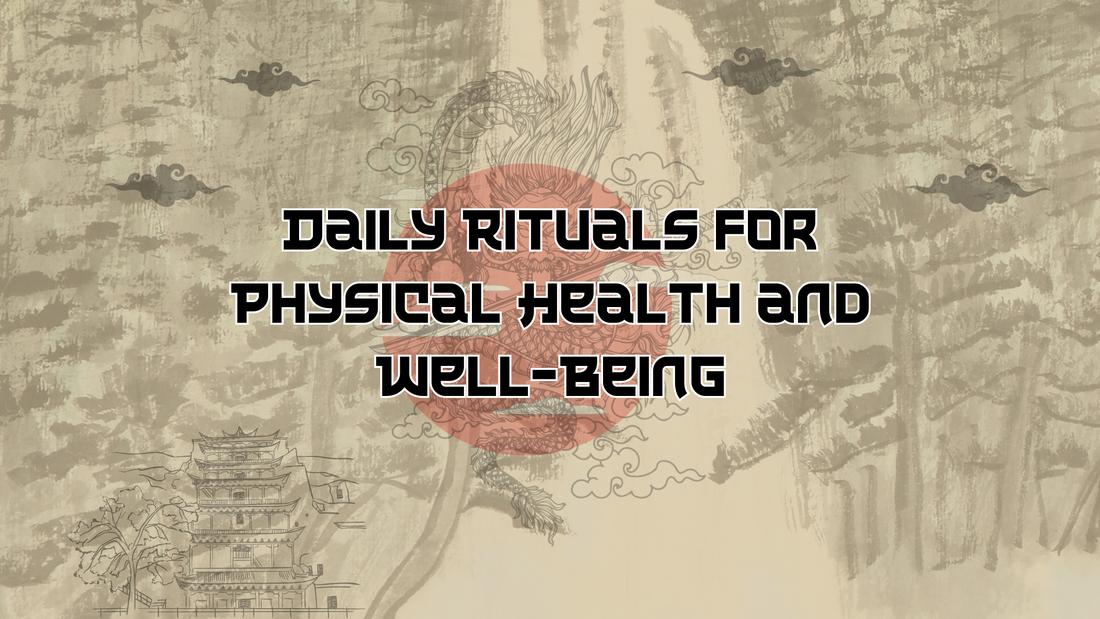 Daily Rituals for Physical Health and Well-Being