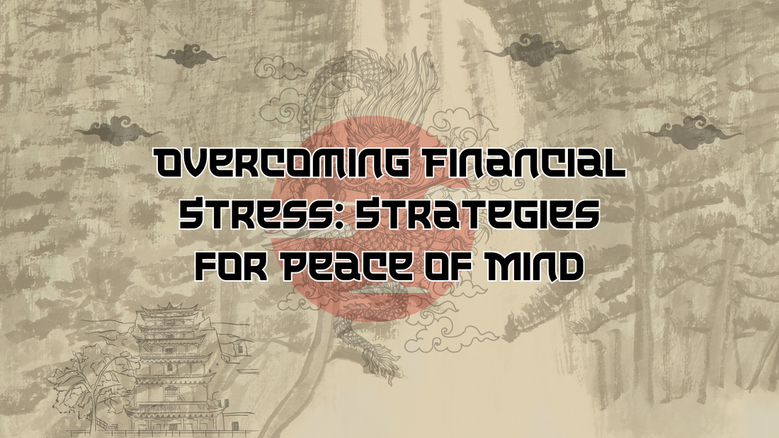 Overcoming Financial Stress: Strategies for Peace of Mind