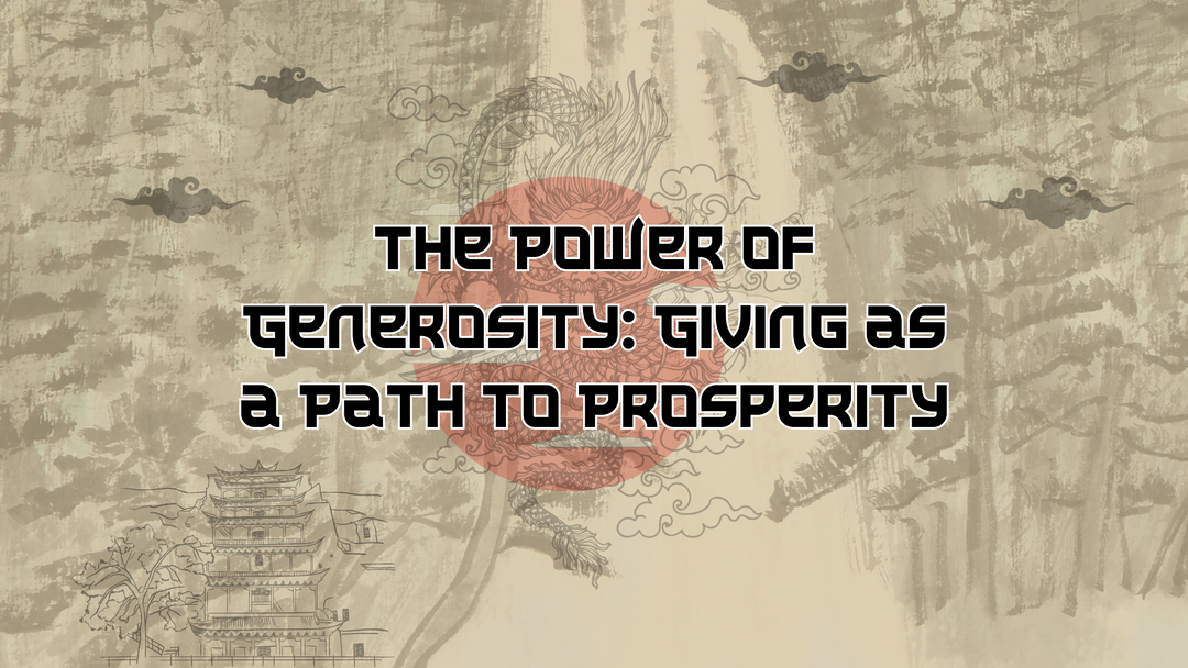 The Power of Generosity: Giving as a Path to Prosperity